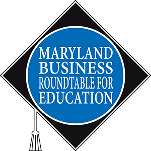 Maryland Business Roundtable for Education